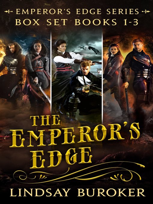 Title details for The Emperor's Edge Collection, Books 1-3 by Lindsay Buroker - Available